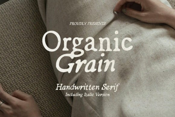 Organic Grain: A Hand-Lettered Serif Font for Natural Design