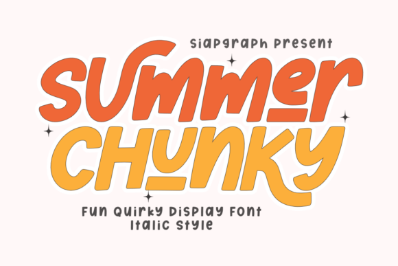 Summer Chunky Italic: A Vibrant Font for Creative Expression
